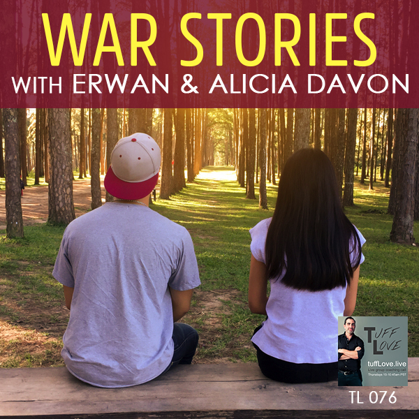 076: War Stories with Erwan & Alicia Davon