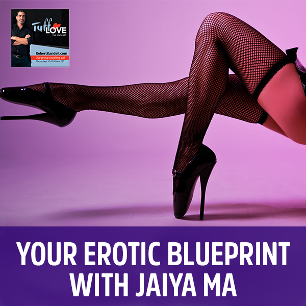 163: Your Erotic Blueprint with Jaiya Ma