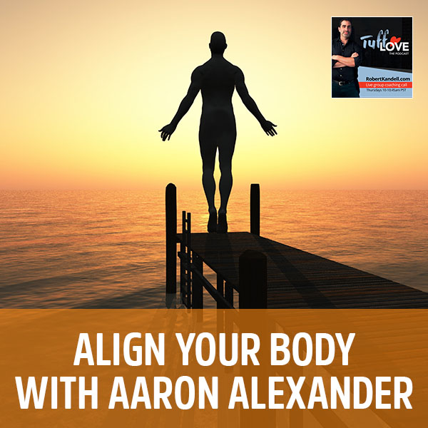 171: Align Your Body with Aaron Alexander