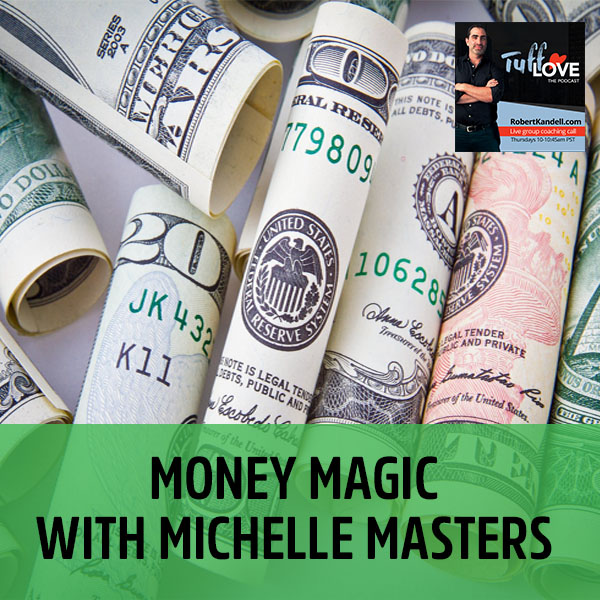 173: Money Magic with Michelle Masters
