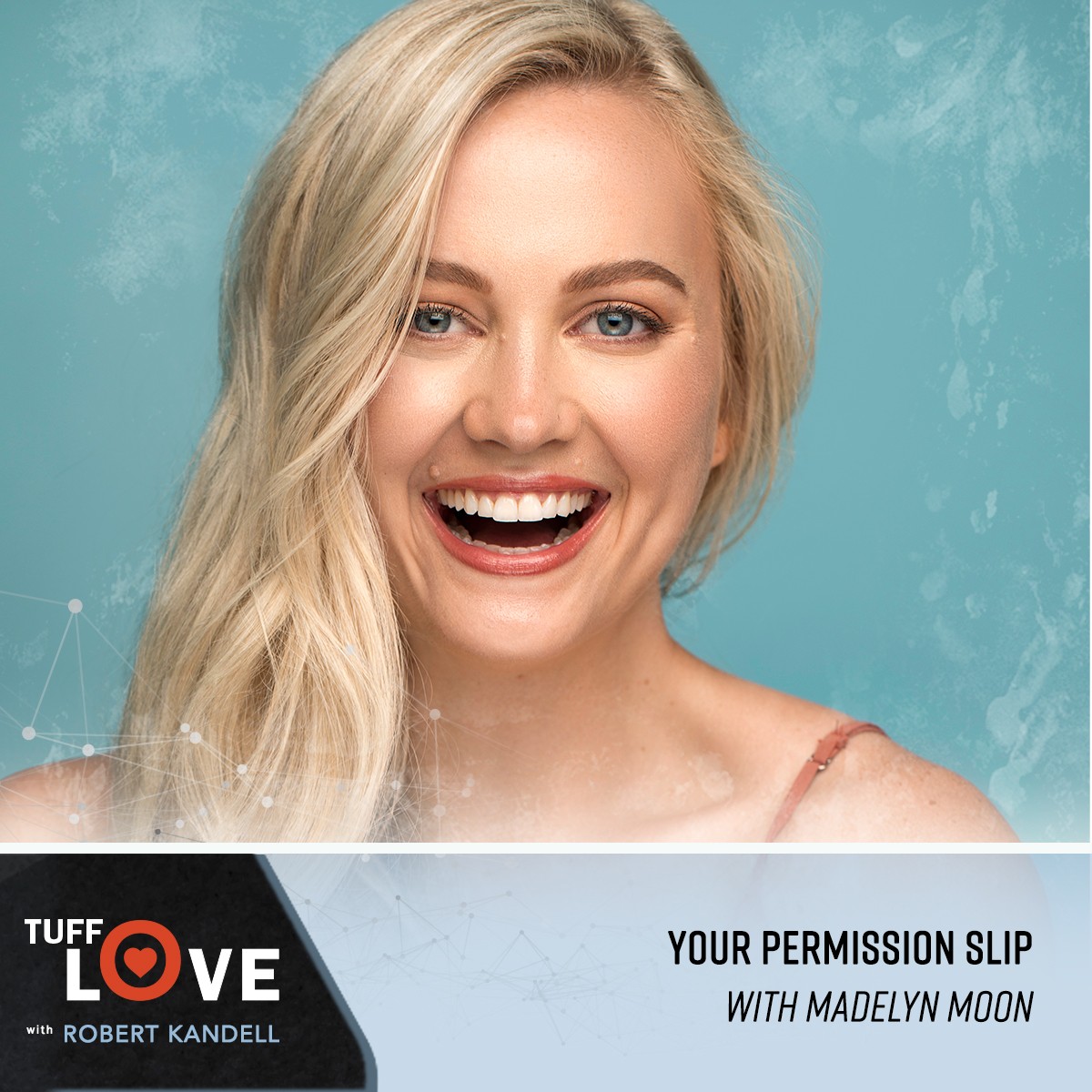 237:  Your Permission Slip with Madelyn Moon