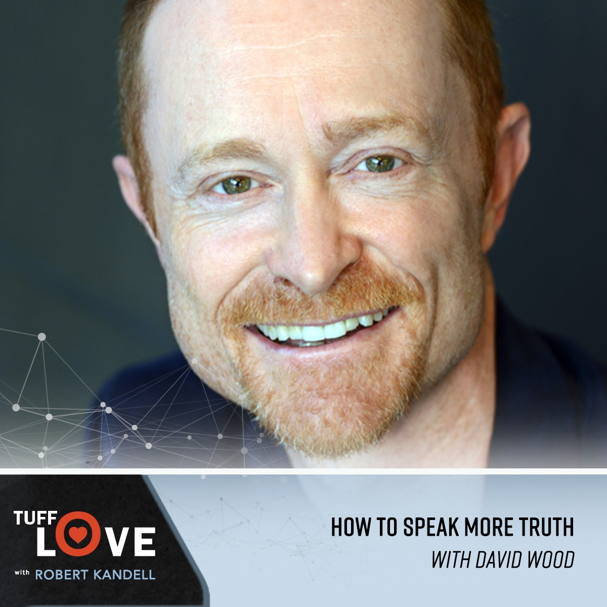 240:  How to Speak More Truth with David Wood